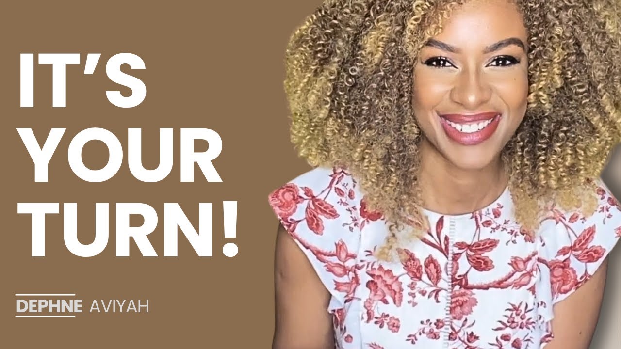 God says IT'S NOW YOUR TURN! - Wisdom Wednesdays with Dephne Aviyah
