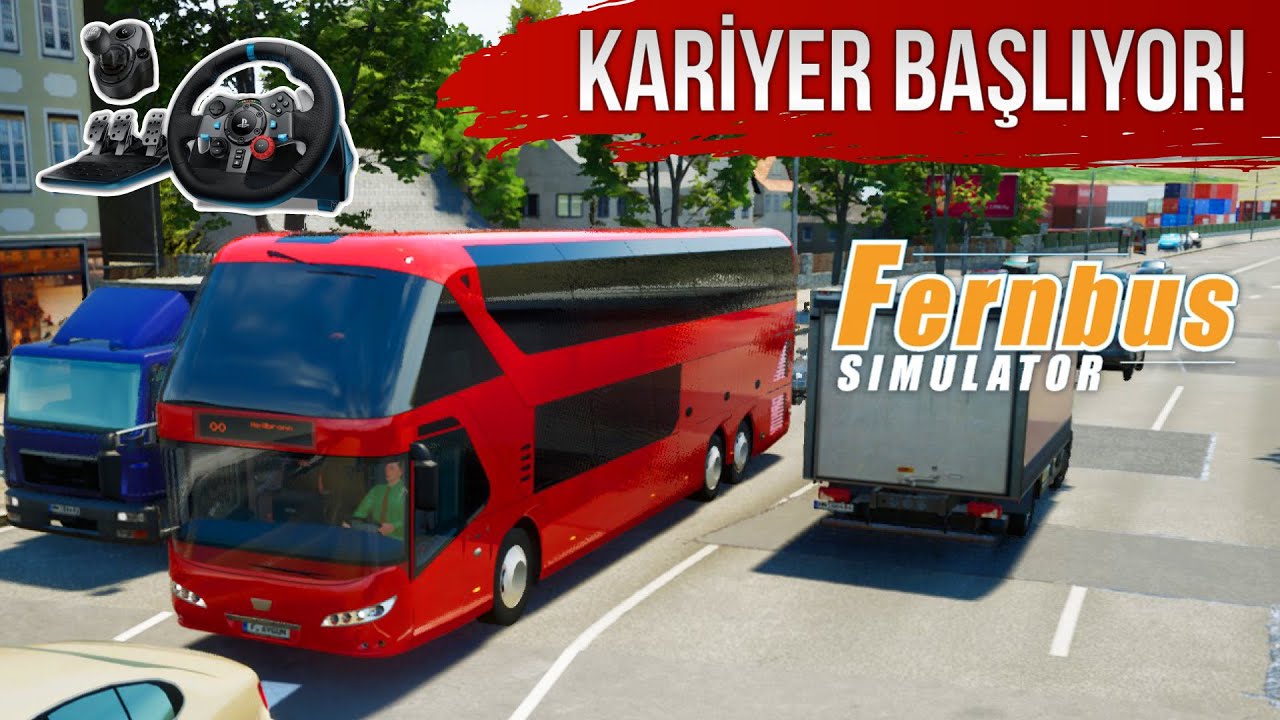 FERNBUS İLK İZLENİM VE İLK ROTA! / LOGITECH G29 DİREKSİYON + SHIFTER BÖLÜM #1