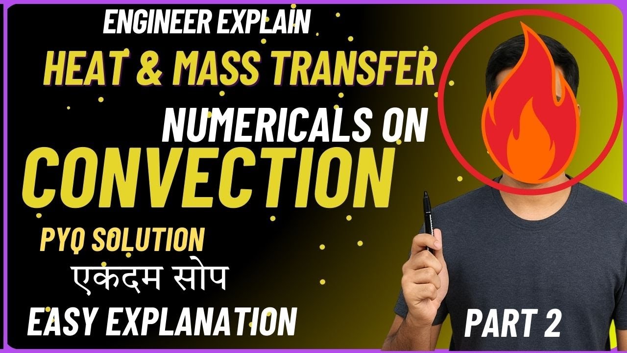 HEAT AND MASS TRANSFER PYQ SOLUTION | Convection, Boiling & Condensation 