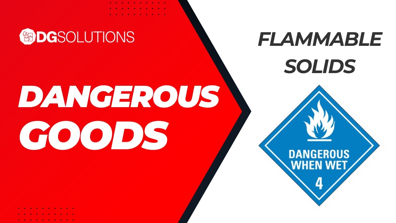 What Are Class 4 Flammable Solids? | Dangerous Goods Explained