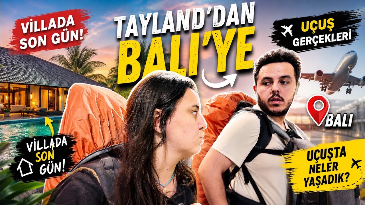 Tayland’dan Bali’ye Geçtim | Villada Son Gün & Uçuş Gerçekleri