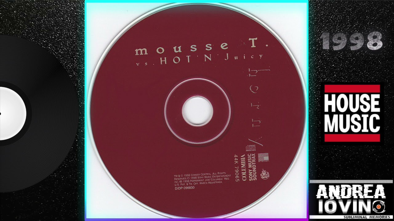 Mousse T. vs. Hot 'N' Juicy – Horny (Mousse T.'s Extended Mix)