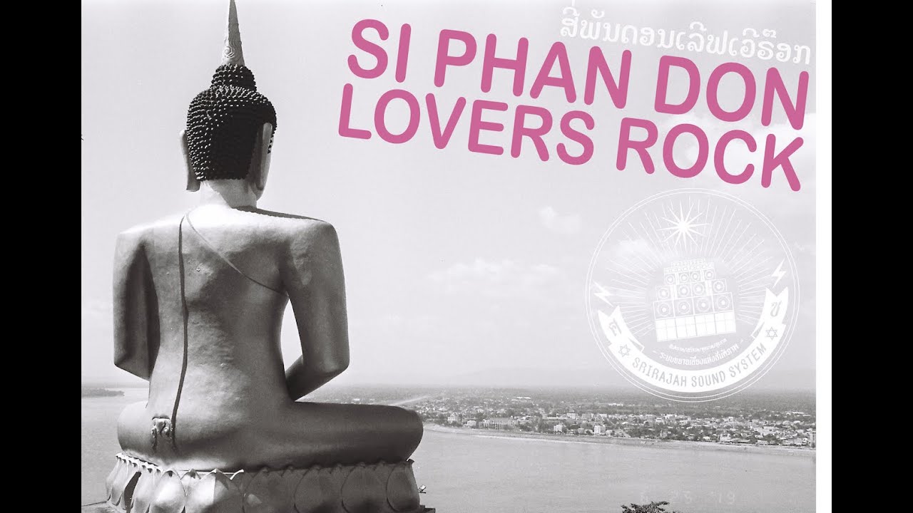 SRIRAJAH SOUND SYSTEM - SI PHAN DON LOVERS ROCK Feat.Molam Inteng Keawbuala (Official Video)