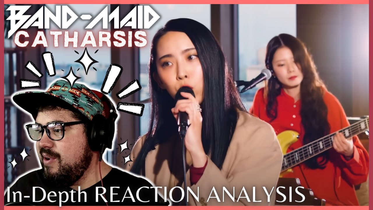 BAND-MAID 'Catharsis' Original + Acoustic | Musician Reaction + In-Depth Analysis