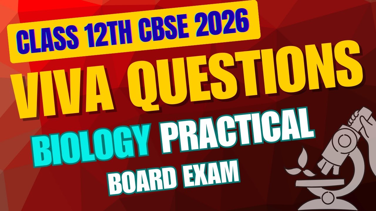 New Viva Questions | Experiment +Spotting | Biology Practical Board 2026 | CBSE | Class-12th |