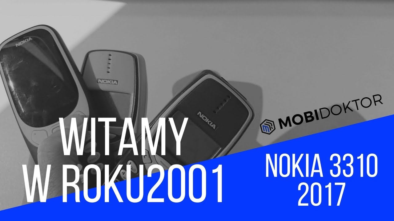 5 funkcji Nokii 3310 2017 kt&oacute;re przeniosą Cię w czasie!