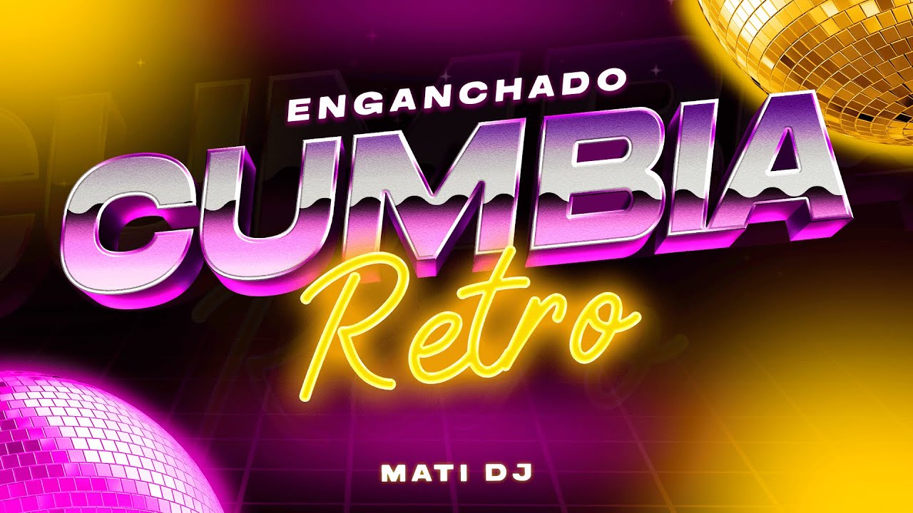 ENGANCHADO CUMBIA VIEJA | MIX CUMBIA RETRO | LOS PALMERAS, GILDA, AMAR AZUL, LA NUEVA LUNA | MATI DJ