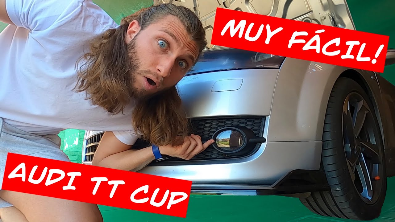 Como SE CAMBIAN las LUCES ANTINIEBLA Audi TT mk2 | Introducción al PROYECTO AUDI TT CUP