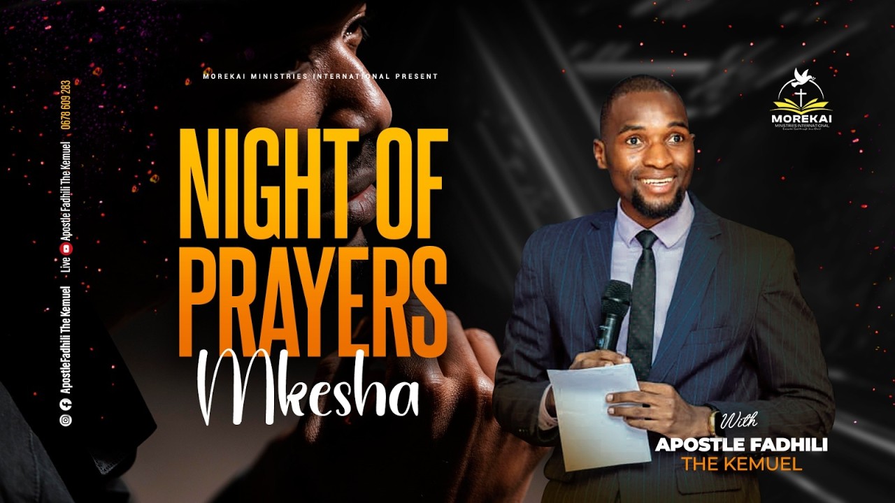 LIVE: NIGHT OF PRAYERS  ||  MKESHA || APOSTLE FADHILI THE KEMUEL  ||  27 FEB 26