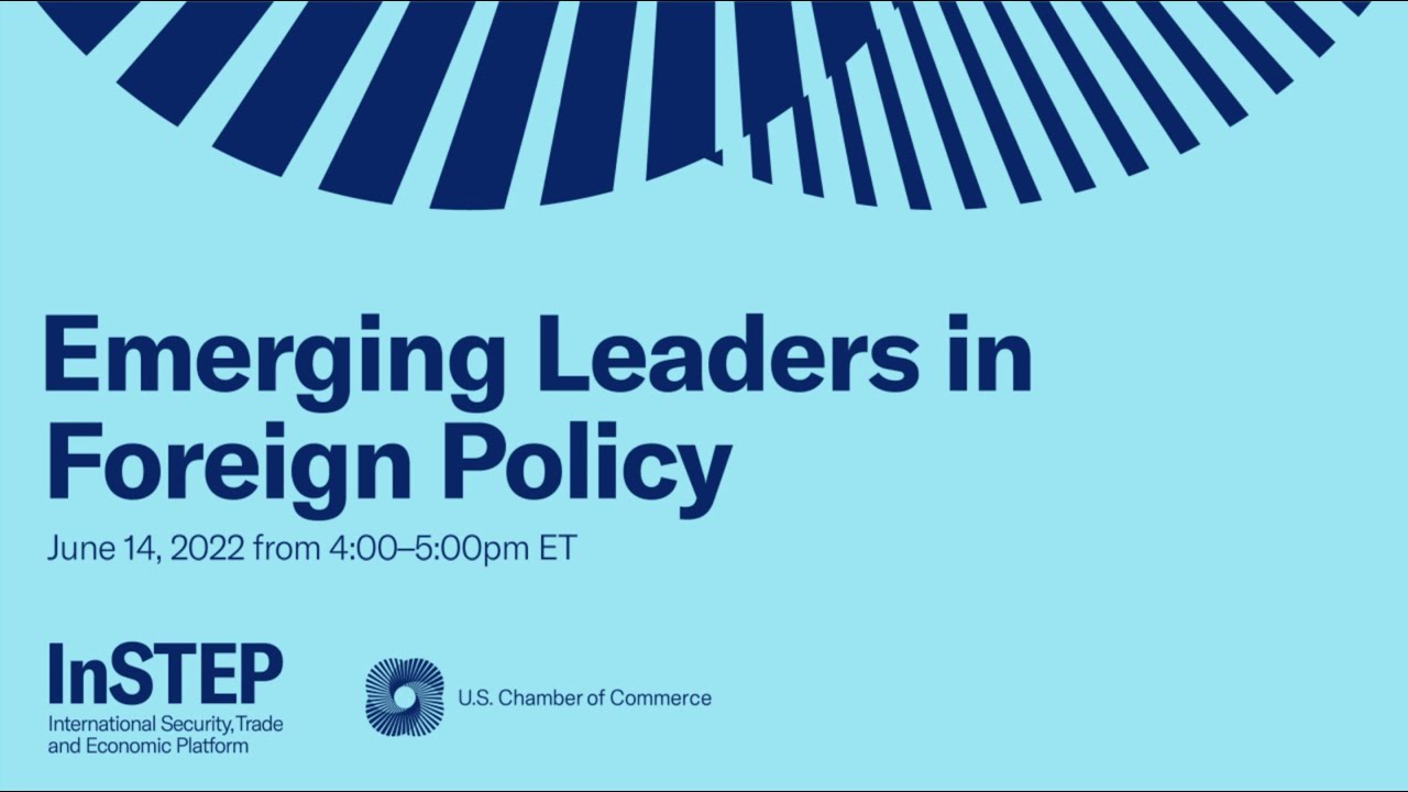 InSTEP: Emerging Leaders in Foreign Policy