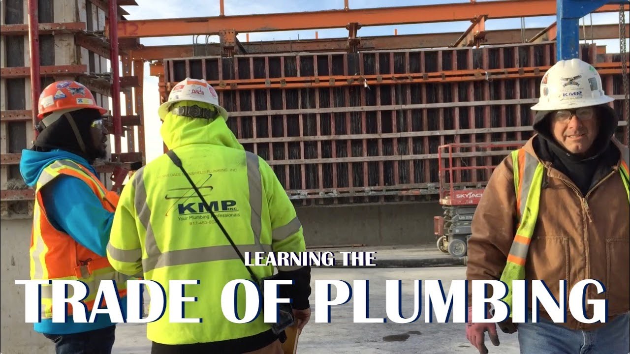 Learning the Trade of Plumbing