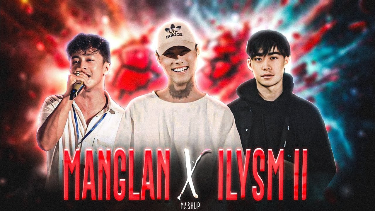 MANGLAN X ILYSM II MASHUP (PROD.BY KH SOHEN) | Aniel RK , Aj maisnam , Felix YUMNAM & Others |