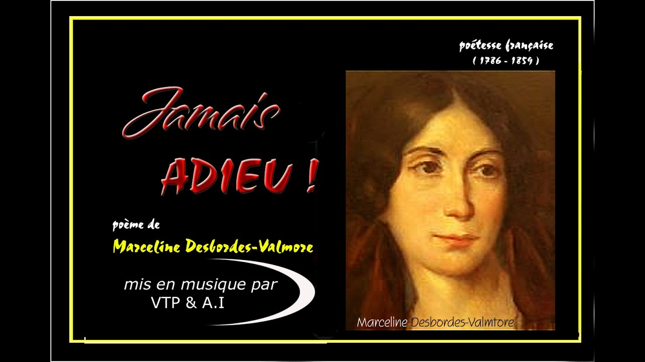 JAMAIS ADIEU - DESBORDES-VALMORE                                                                  -