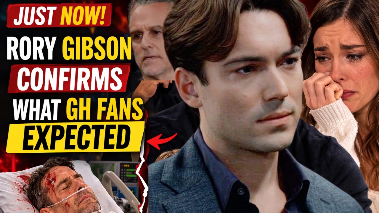 JUST NOW! Rory Gibson Confirms What GH Fans Expected