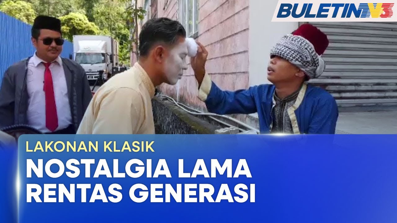LAKONAN KLASIK | Watak-Watak Legenda Imbau Kegemilangan Era Jalan Ampas (BU)