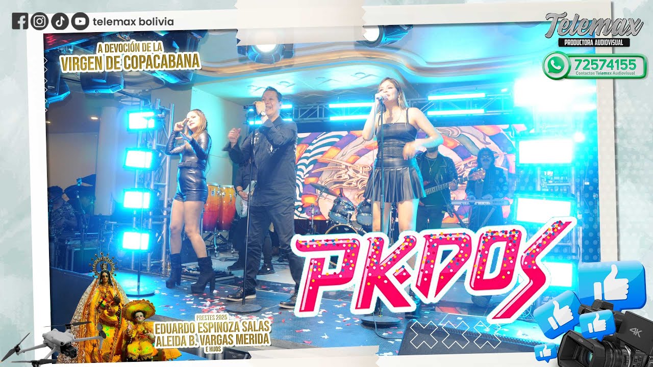 Pk2 en vivo - Virgen de Copacabana - Prestes 2025