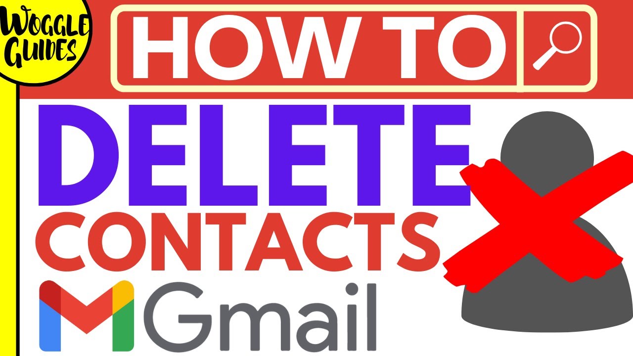 How to delete contacts from Gmail