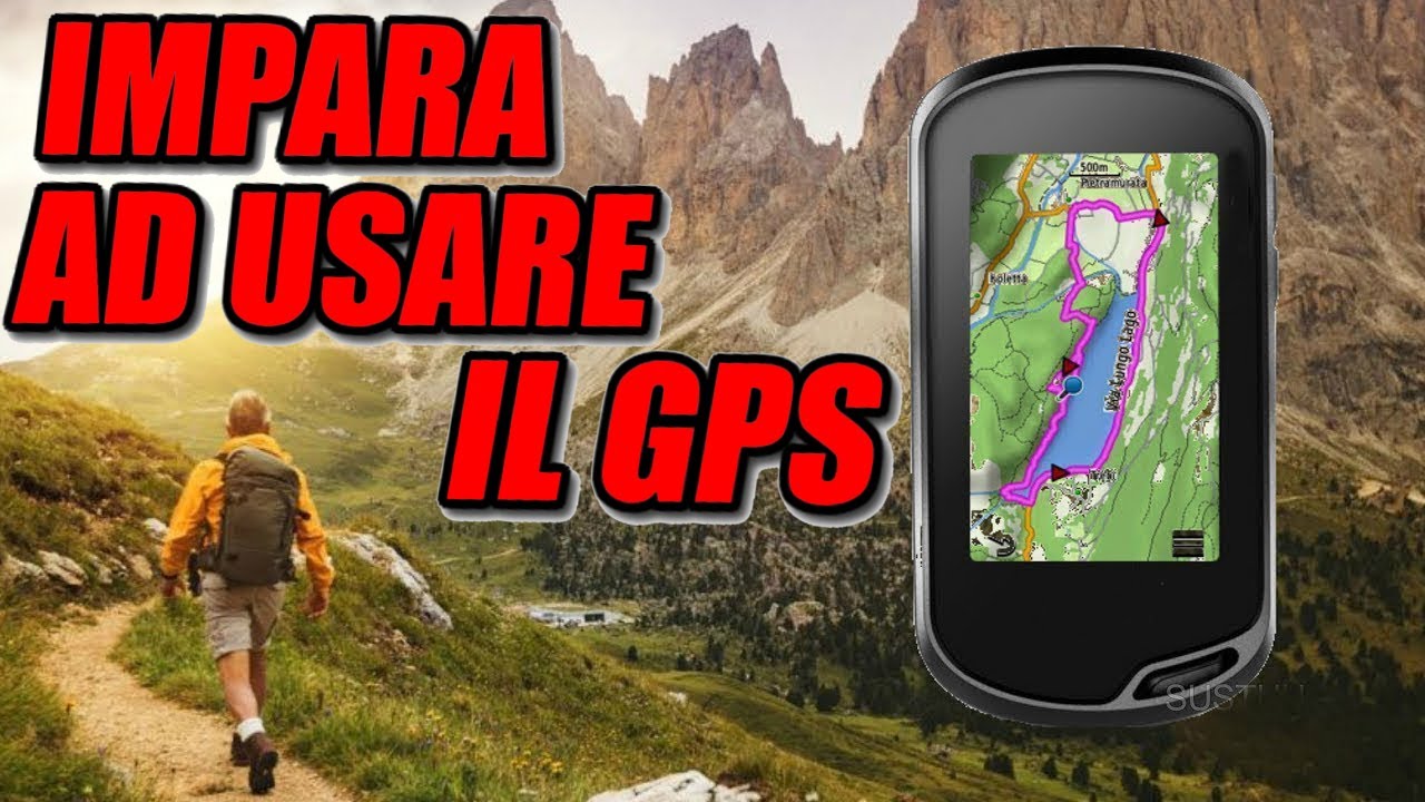 CORSO SUL GPS USO OUTDOOR 🛰| Impara ad usare il GPS e gestire le tracce