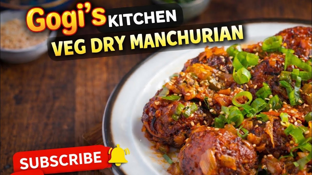 बाज़ार जैसा वेज मैंचूरीयन बनाने की रेसिपी । Veg Manchurian Recipe | वेज मंचूरियन | Gogi’s kitchen 