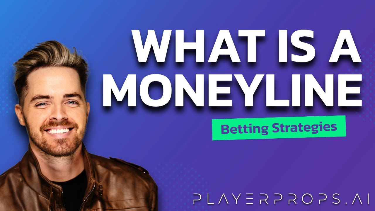 How Does a Money Line Bet Work? What Does Moneyline Mean?