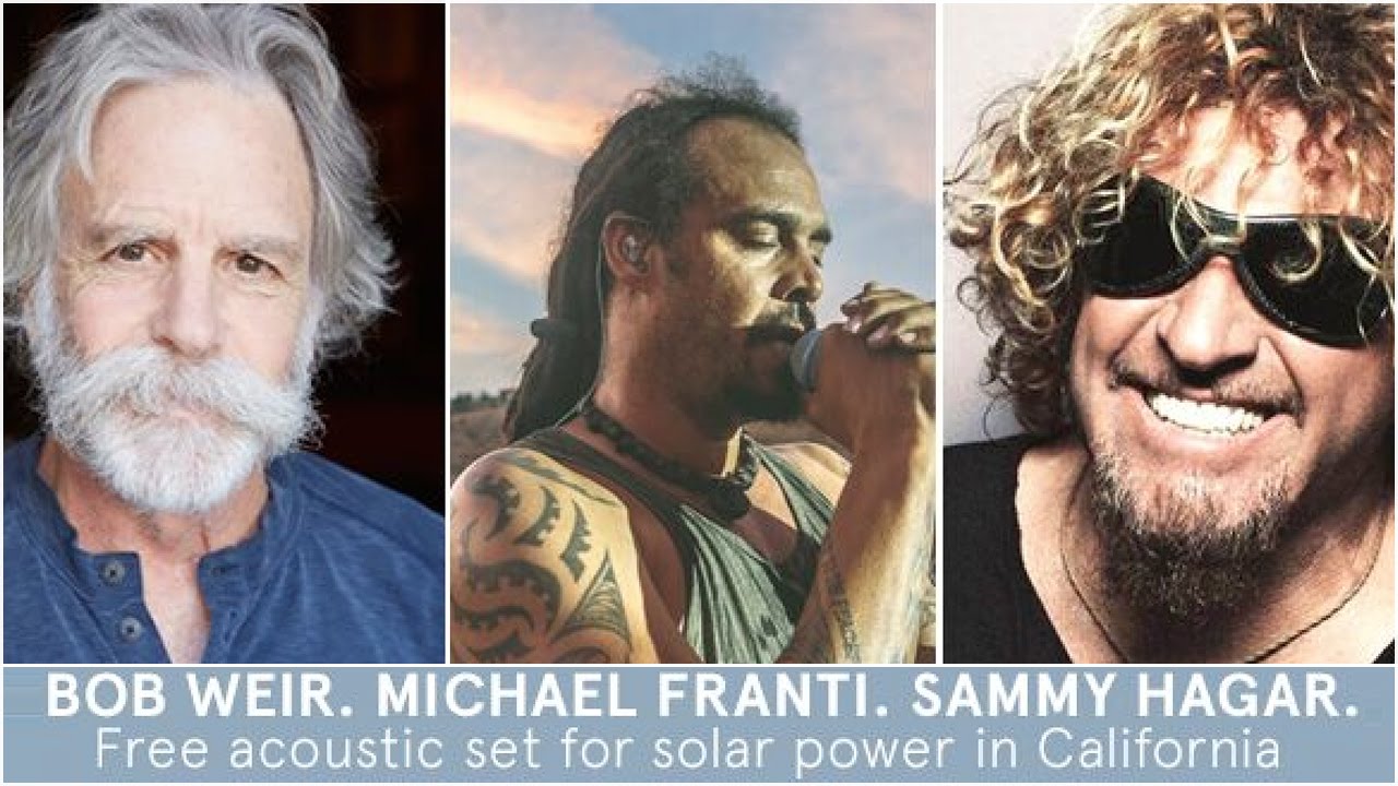 Rock the Sun LIVE Acoustic Set - Bob Weir. Michael Franti. Sammy Hagar. #rockthesun