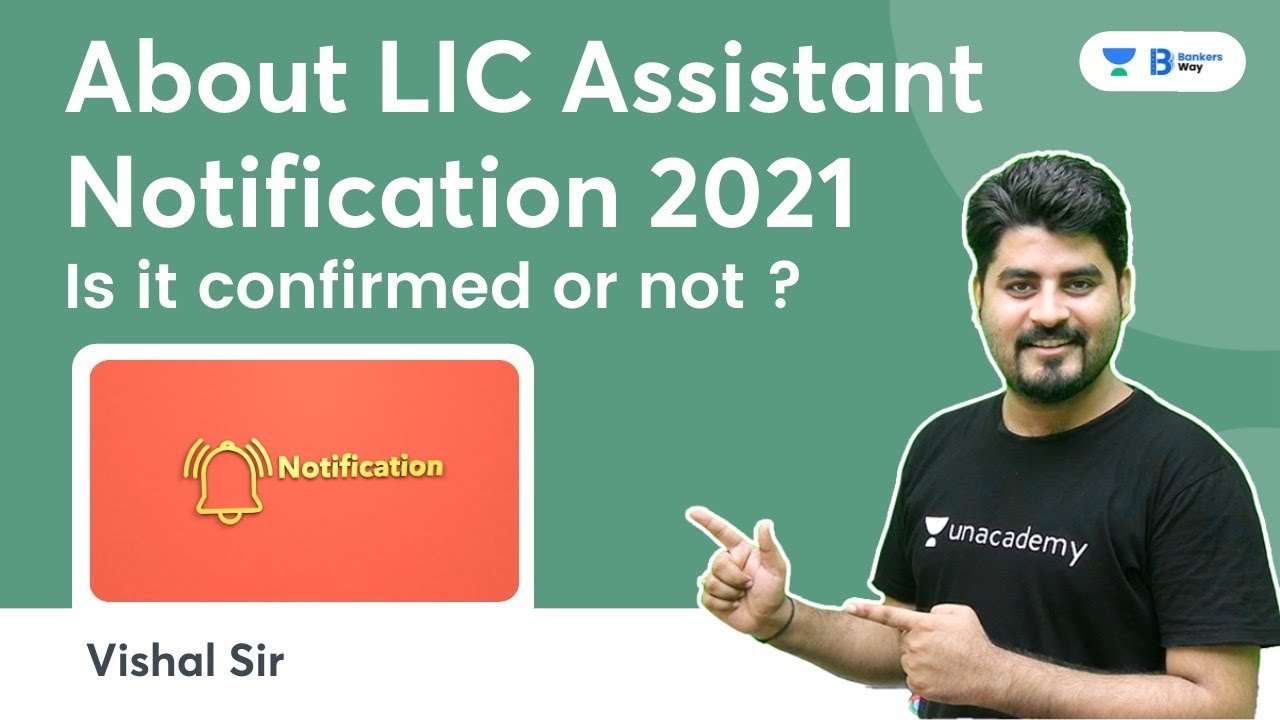 About LIC Assistant Notification 2021 | Is it confirmed or not? By Vishal Parihar