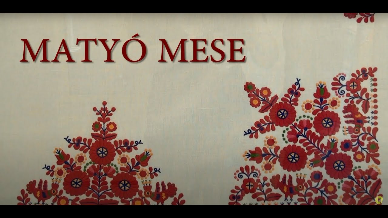 Matyó mese