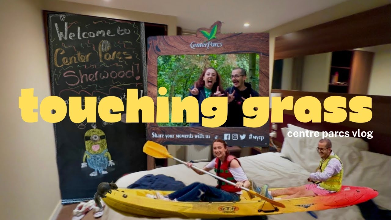 i needed to touch grass | (so i went to centre parcs)