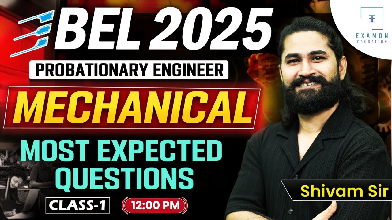 BEL Mechanical Engineering Classes | BEL Probationary Engineer Mechanical Most Expected Question #1