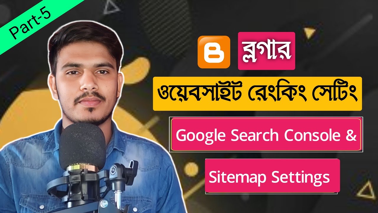 Bogger SEO Settings 2025 | Google Search Console & Sitemap Settings Bangla