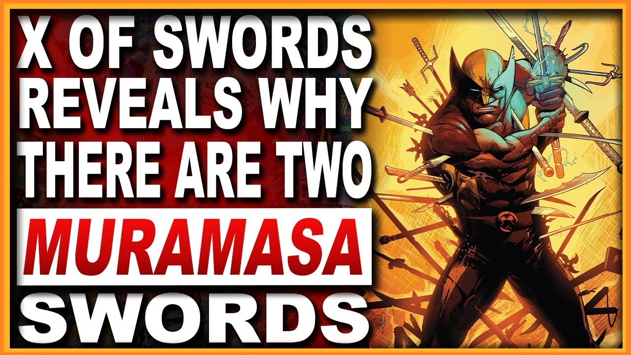 Wolverine #6 + X-Force #13 | A Tale Of Two Muramasa Swords! (X of Swords)