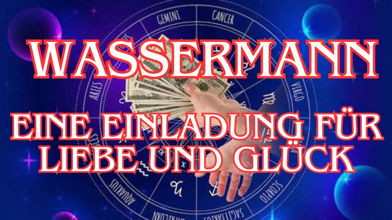 Wassermann: ENGEL DES GLÜCKS ENTHÜLLT, WIE SIE EIN MILLIONÄR NAME SEIN 💰 EIN WAHRER LIEBHABER