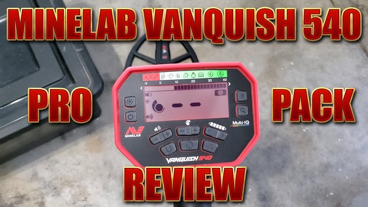Metal Detecting:  Minelab Vanquish 540 Pro Pack - Unboxing and Review