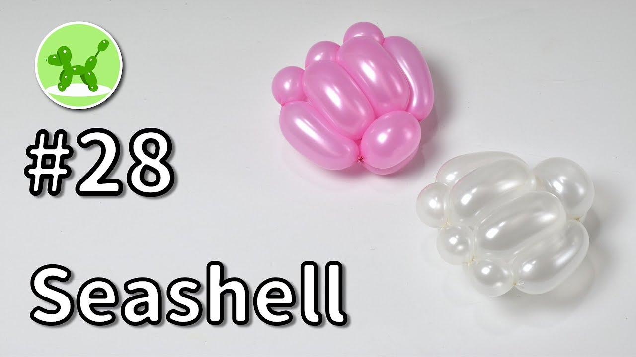 Seashell - Balloon Animals for Beginners #28 / バルーンアートの基本 #28 (貝殻)