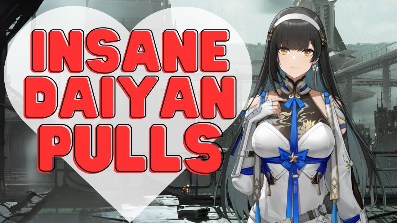 PULLING FOR DAIYAN! | Girls' Frontline 2: Exilium