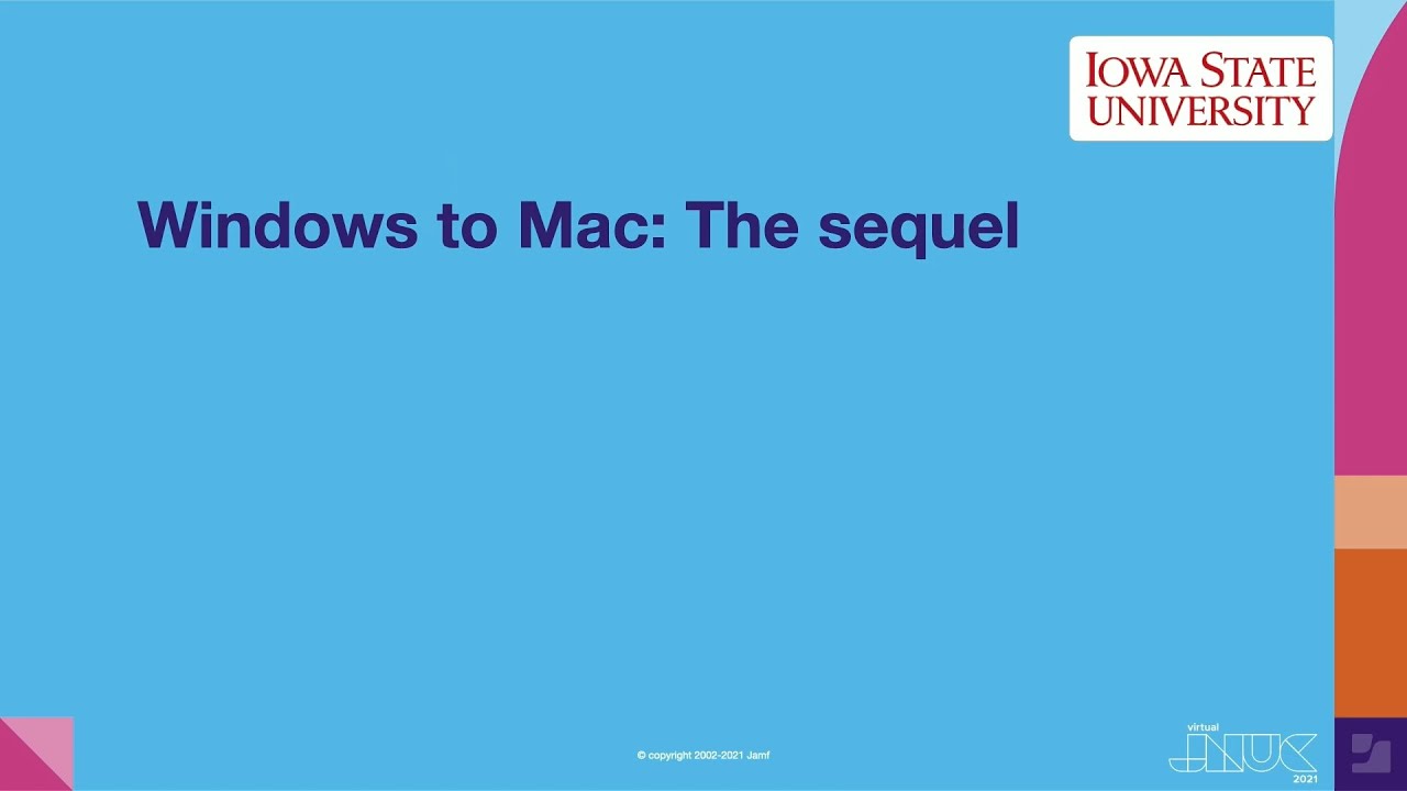 Windows to Mac: The Sequel | JUNC 2021