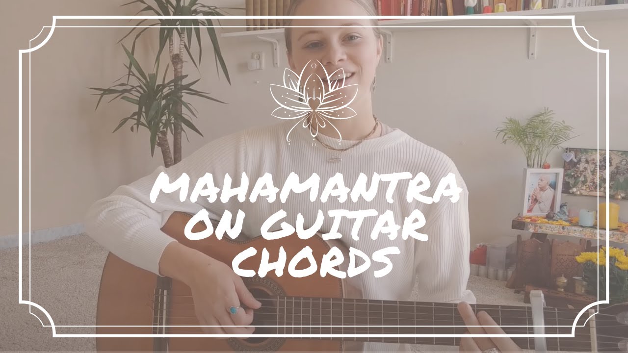 Hare Krishna Mahamantra   Guitar Tutorial 3 CHORDS ONLY