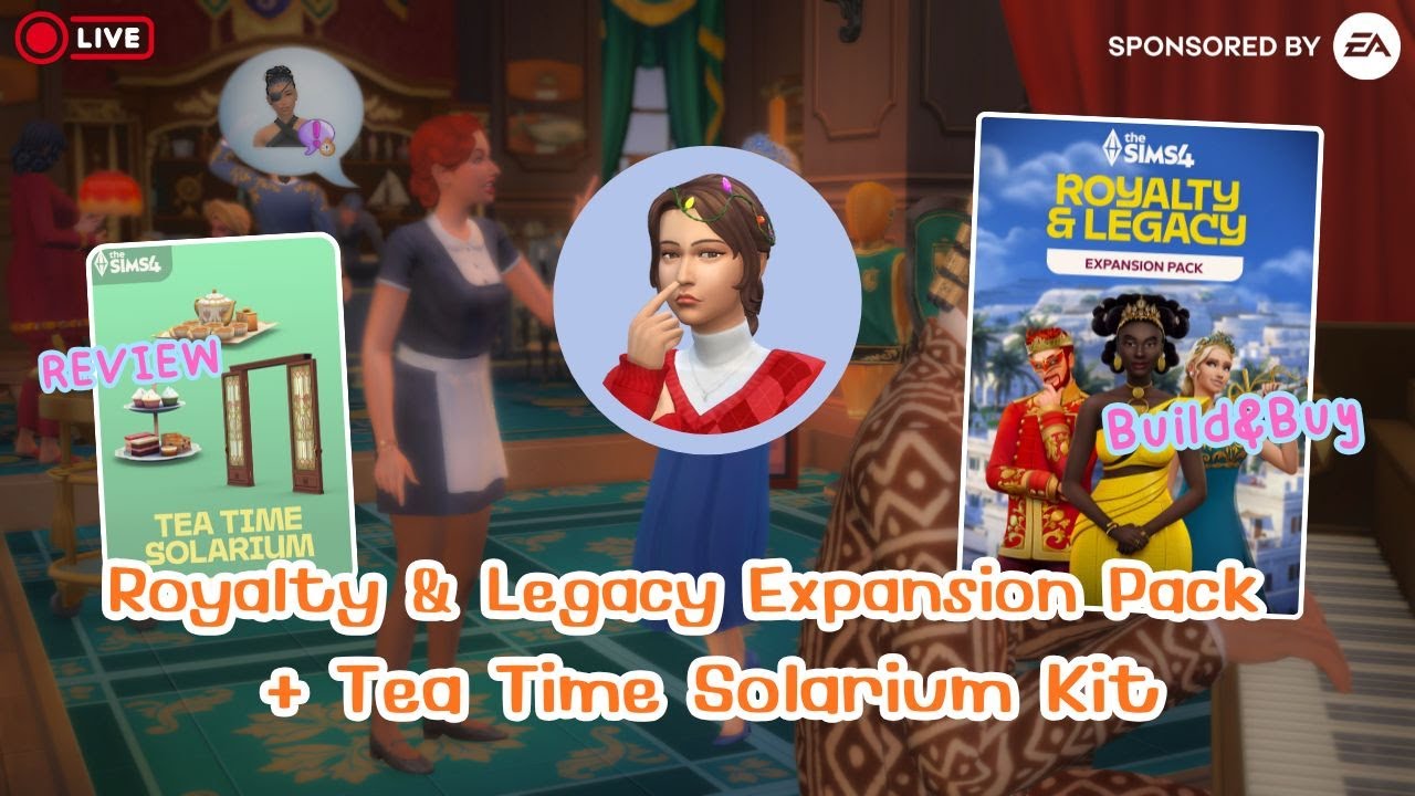 มาลีมารีวิว Build Buy mode | Royalty & Legacy Expansion pack + Tea Time Solarium Kit 💕 | The Sims 4
