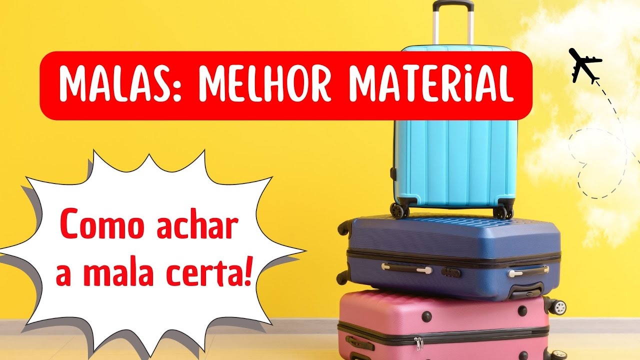 Melhor Mala: Melhor Material para Mala de Viagem