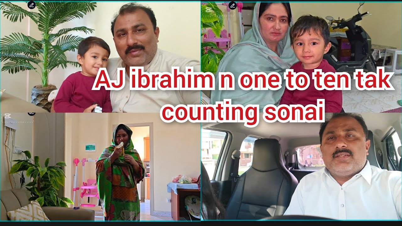 AJ ibrahim n one to ten tak counting sonai/ibrahim ko Kon parhata hai/mustafa sajid vlogs 