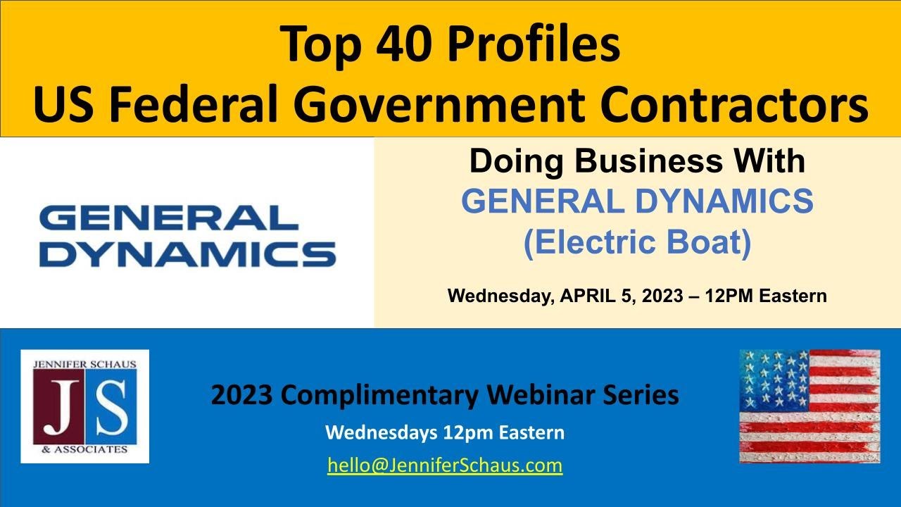 Top 40 Federal Contractors - PROFILE #9 - General Dynamics (Electric Boat)