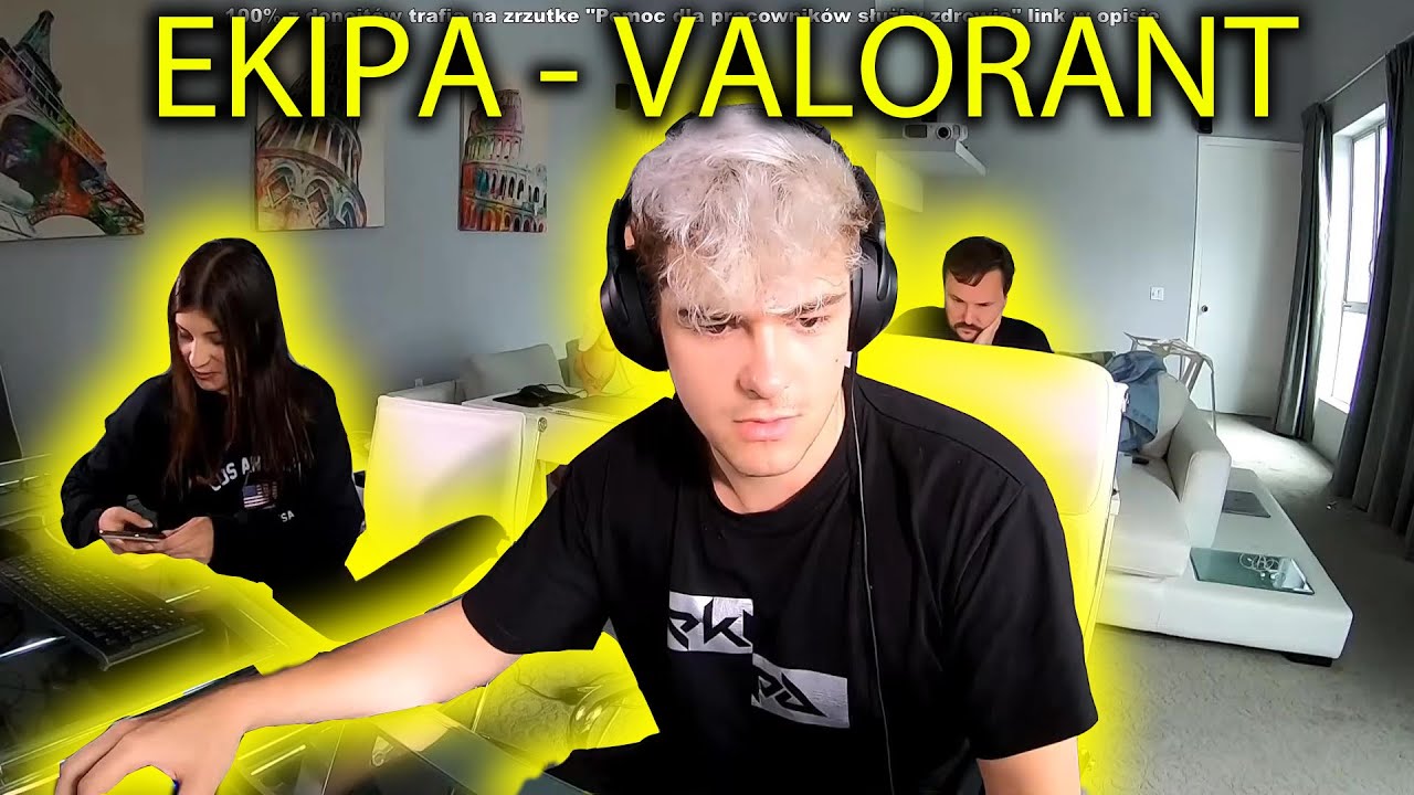 EKIPA FRIZA GRA PIERWSZY RAZ W VALORANT ( Patecki, Kasia, Wujek Łuki, Tromba)