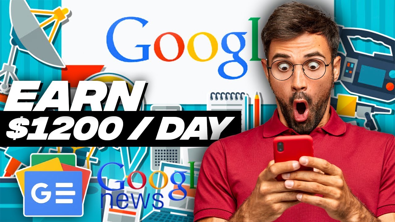 Earn $1200 Per Day FROM GOOGLE NEWS (Make Money From Google 2022)