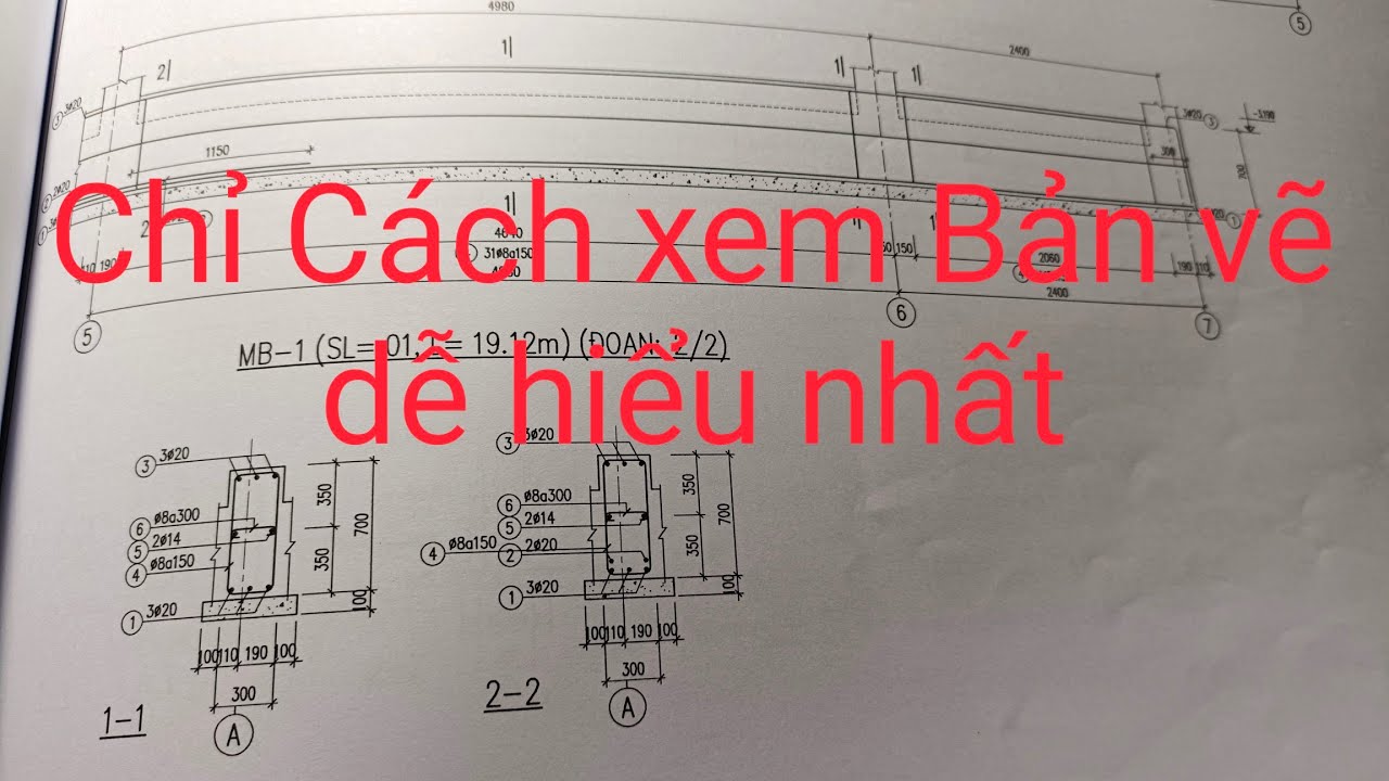 Hướng Dẫn Cách Xem Bản Vẽ Sắt Thép Móng.v.v Thi công xây dựng