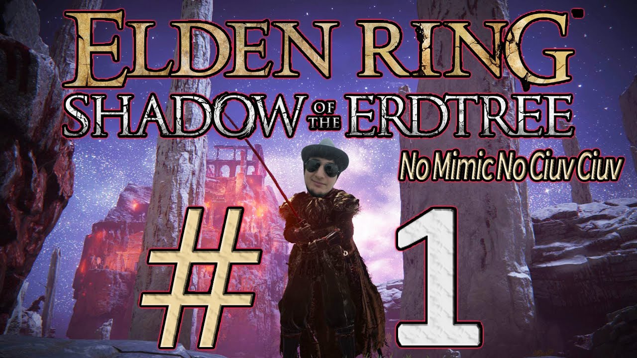 Elden Ring Shadow Of The Erdtree No Mimic No Ciuv Ciuv Bölüm 1 Samuray İle Başlıyoruz Yine