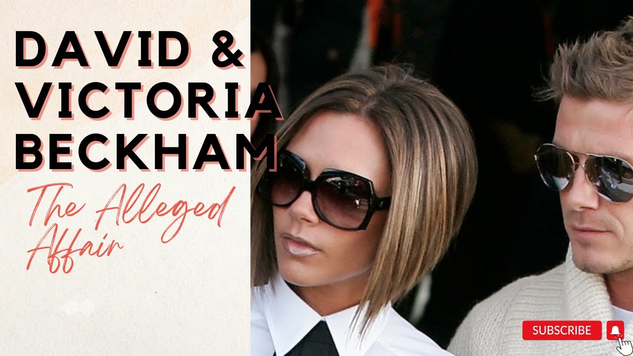How David and Victoria Beckham's Relationship Thrived Beyond Scandal