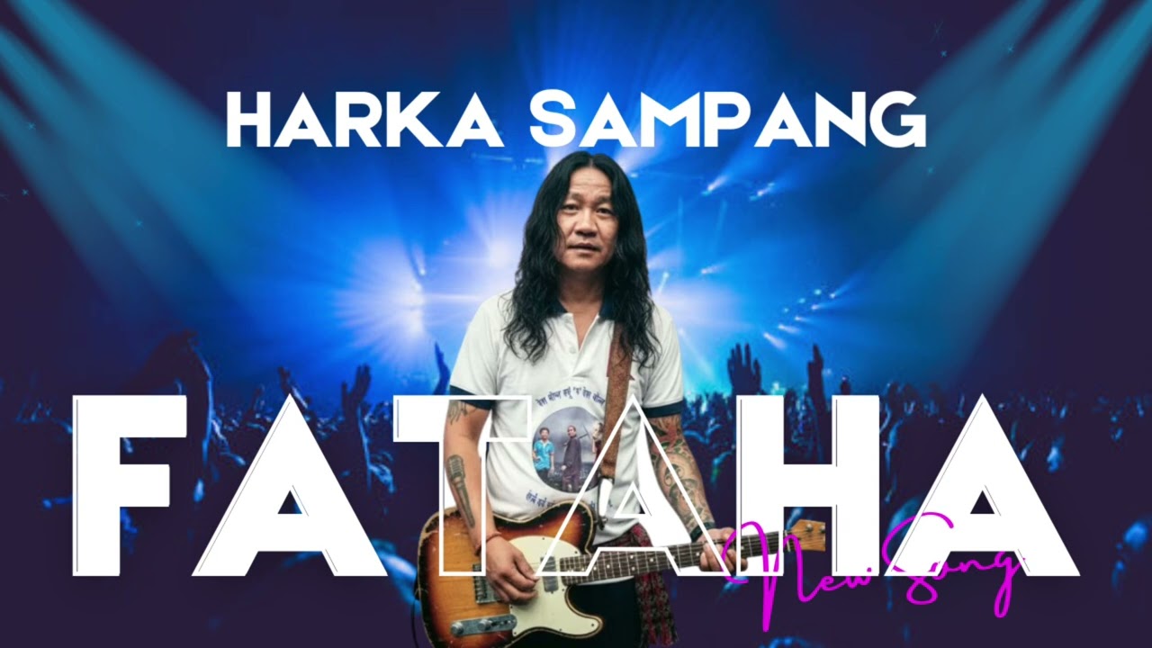 Harka Sampang New Song | F A T A H A | Nepali Rock Song