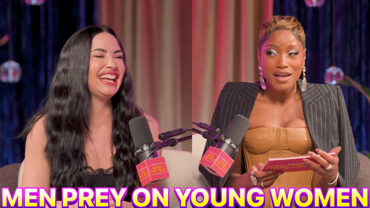 DEMI LAVATO AND KEKE PALMER TALK ABOUT HOW MEN TOOK ADVANTAGE OF THEM WHEN THEY WERE TEENS!