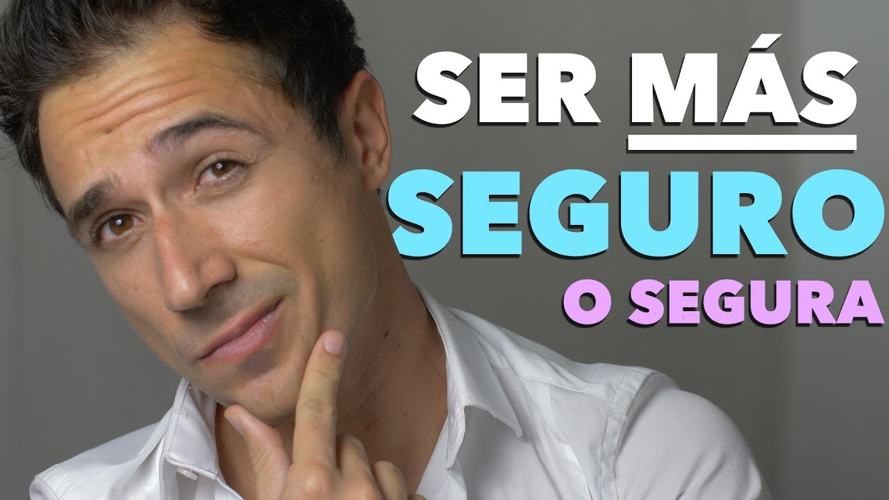 Cómo Ser Más Seguro de Sí Mismo - Aumenta Tu Seguridad para Siempre con estos 5 Tips
