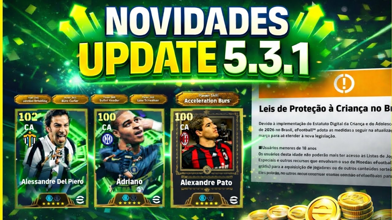 CHEGOU O UPDATE 5.3.1 NO EFOOTBALL 2026 MOBILE!!!! | ALEXANDRE PATO ÉPICO INÉDITO E MUITO MAIS!!!!